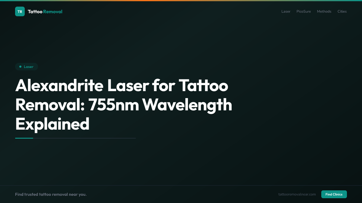 Alexandrite Laser for Tattoo Removal: 755nm Wavelength Explained