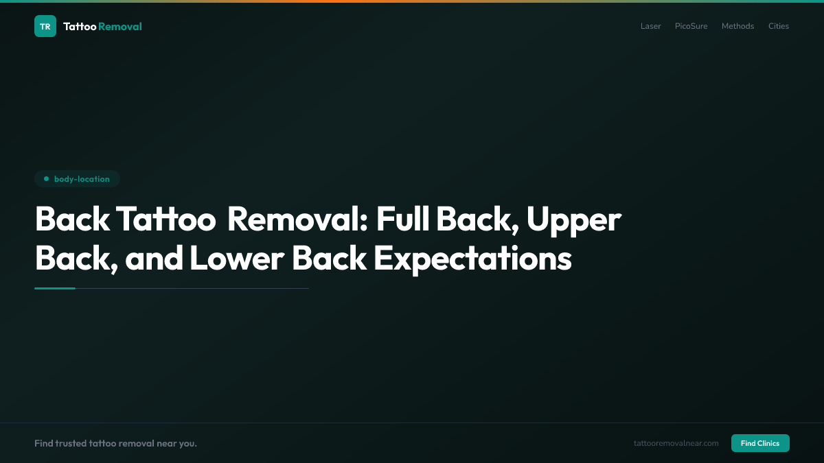 Back Tattoo Removal: Full Back, Upper Back, and Lower Back Expectations