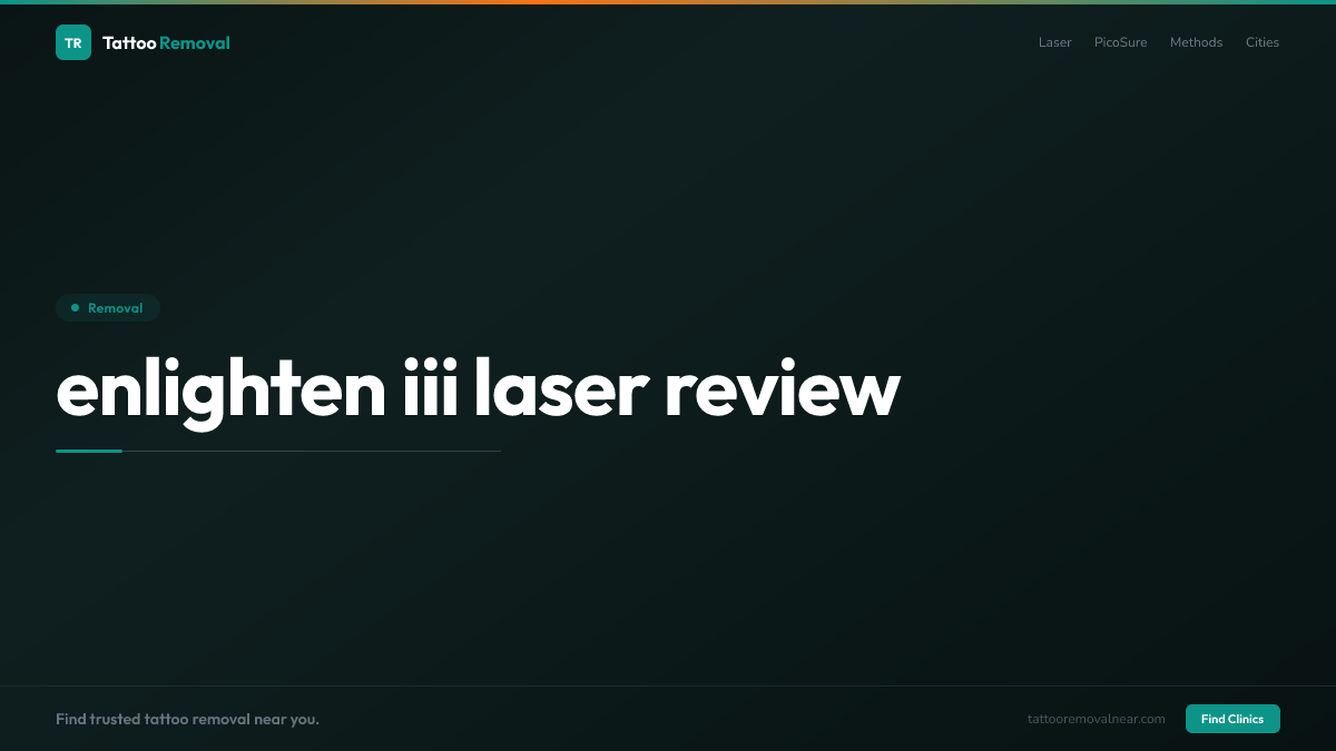 enlighten iii laser review