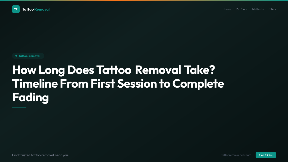 How Long Does Tattoo Removal Take? Timeline From First Session to Complete Fading