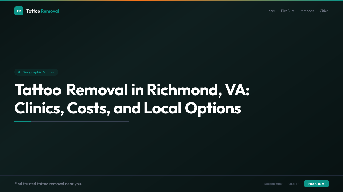 Tattoo Removal in Richmond, VA: Clinics, Costs, and Local Options